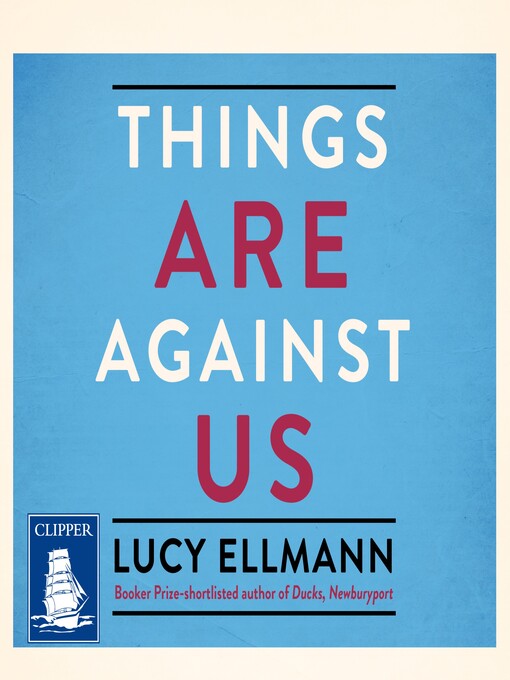 Cover image for Things Are Against Us
